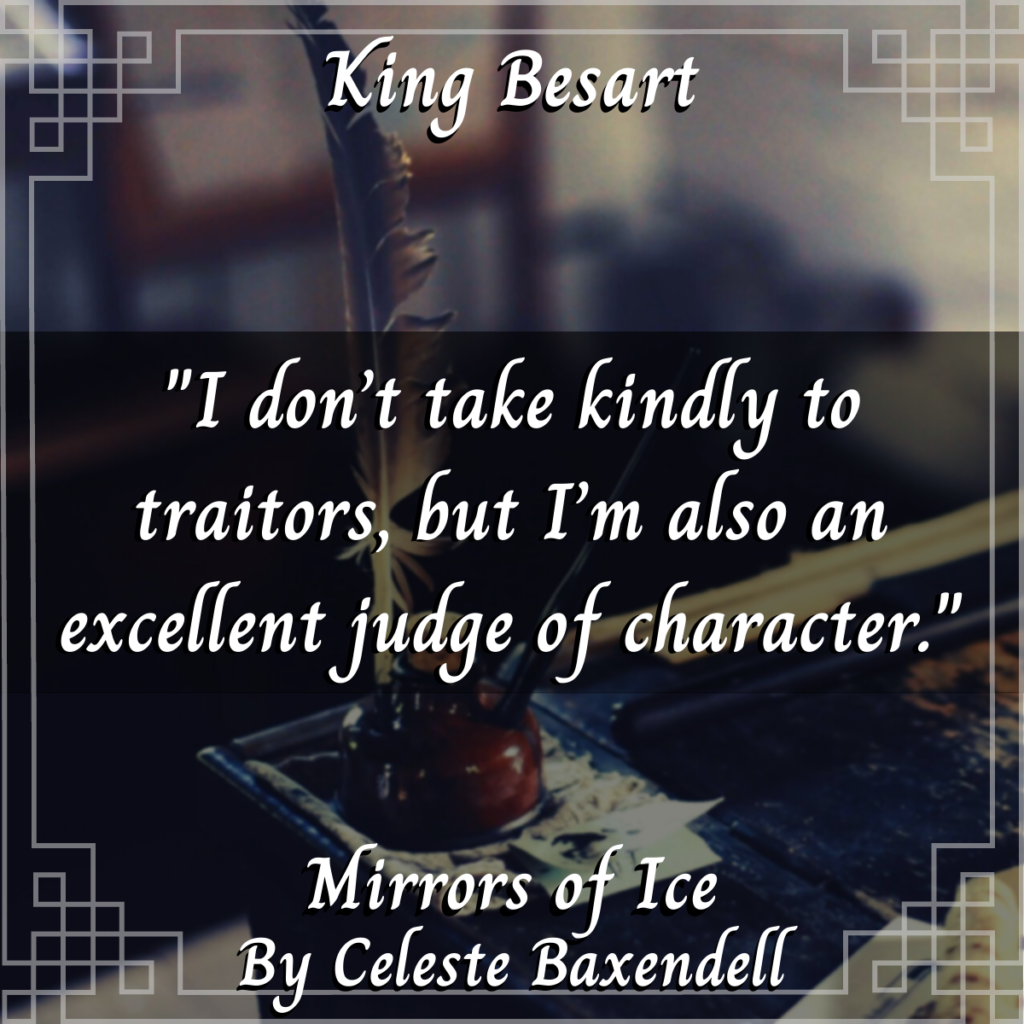 Mirrors of Ice: King Besart